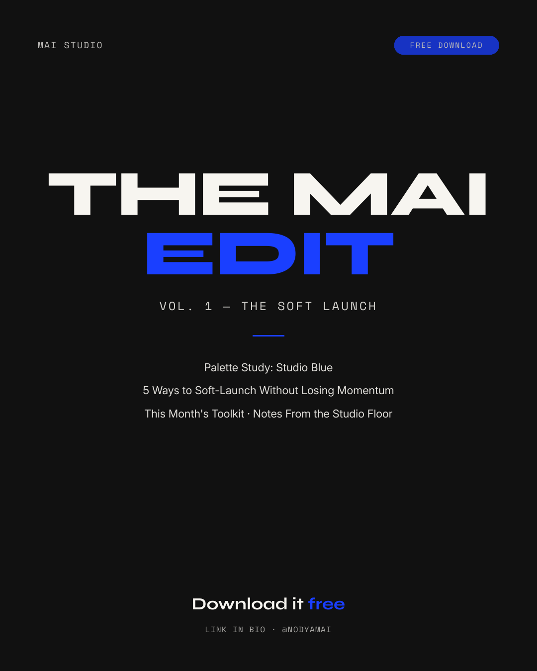 The MAI Edit — Vol. 1 is here. And it's free. 🩵